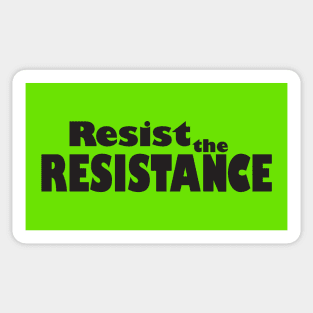 Resist the Resistance Sticker